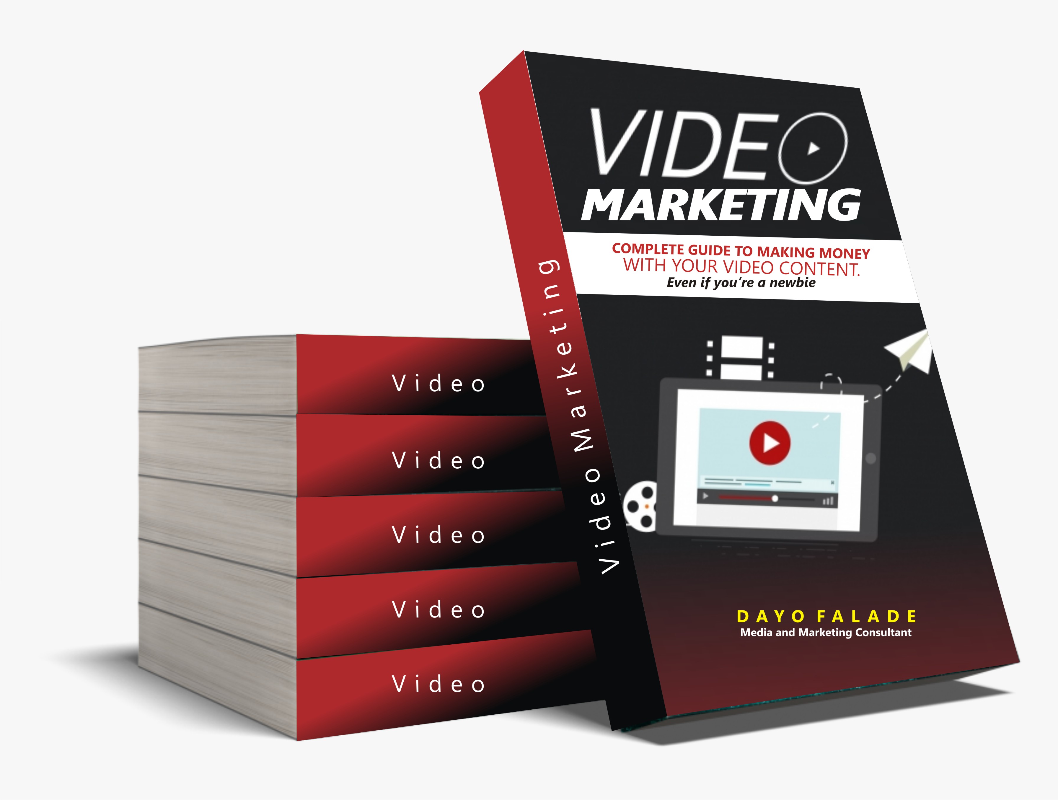 VIDEO MARKETING eBook: Complete Practical Guide to Help You Make Money ...