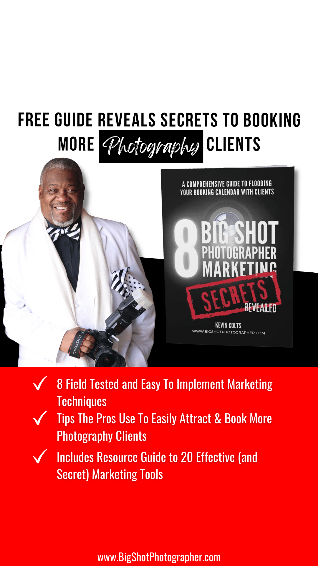 Eight Big Shot Photography Marketing Secrets Revealed