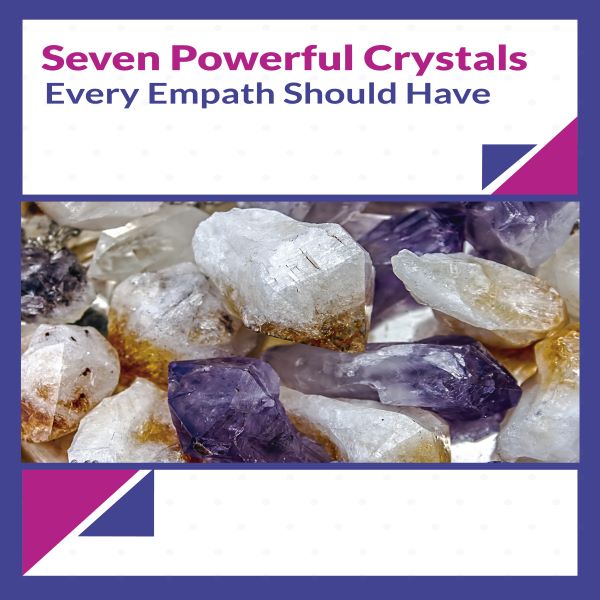seven powerful crystals