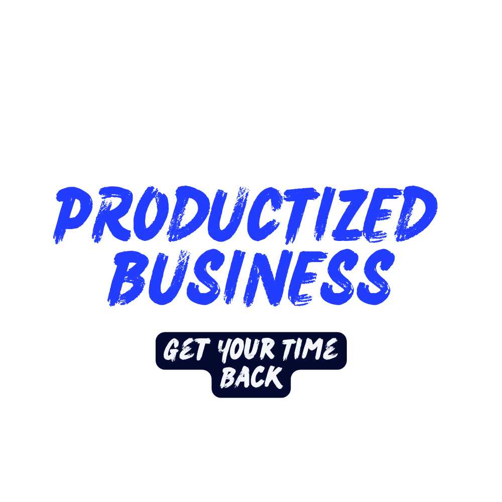 PRODUCTIZED BUSINESS Newsletter