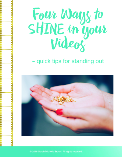 4 Ways to Shine in Your Videos
