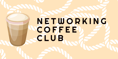 Collaborate, network, learn - Join the Networking Coffee Club!