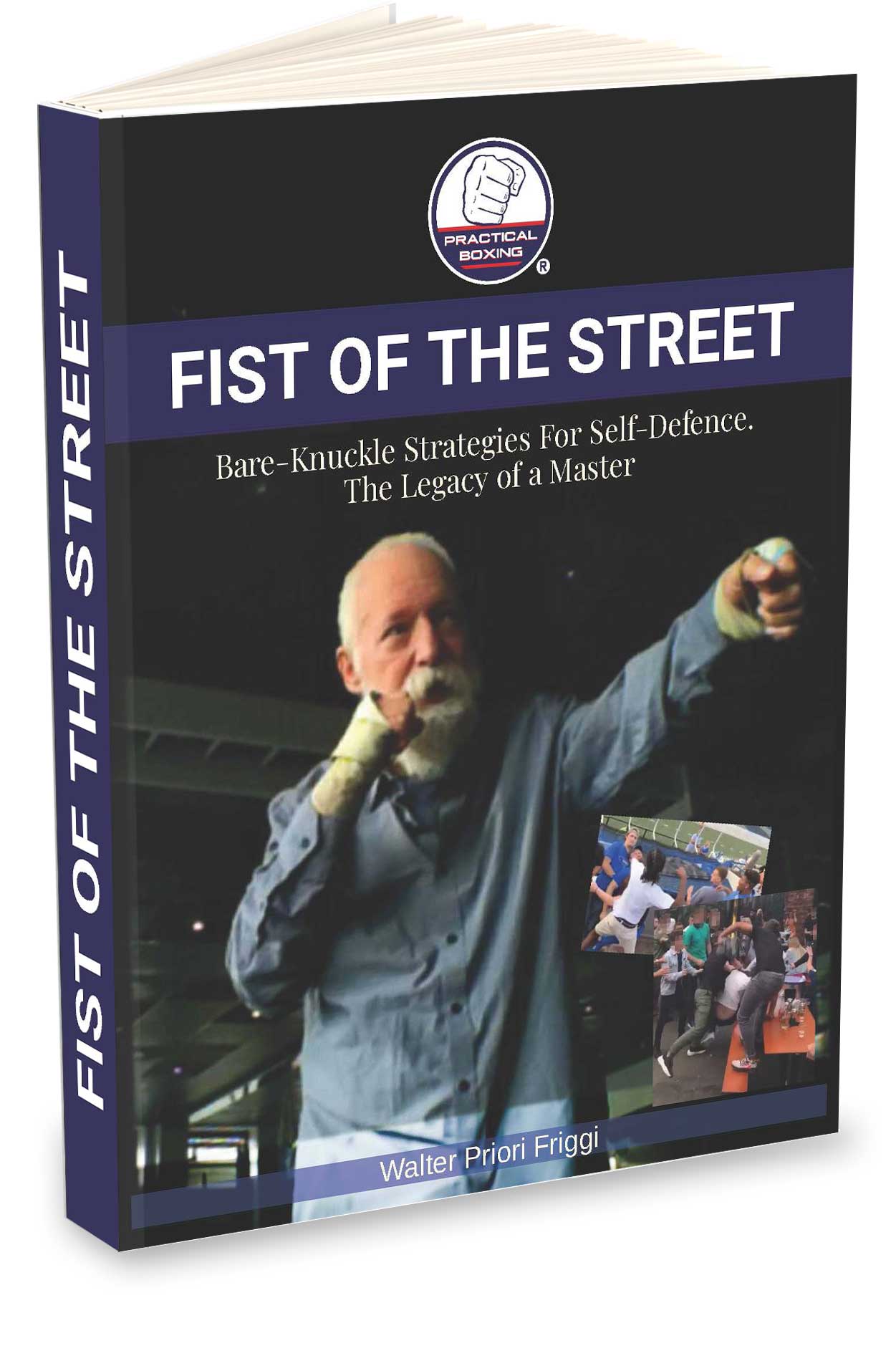 Fists of the street Practical Boxing e-book