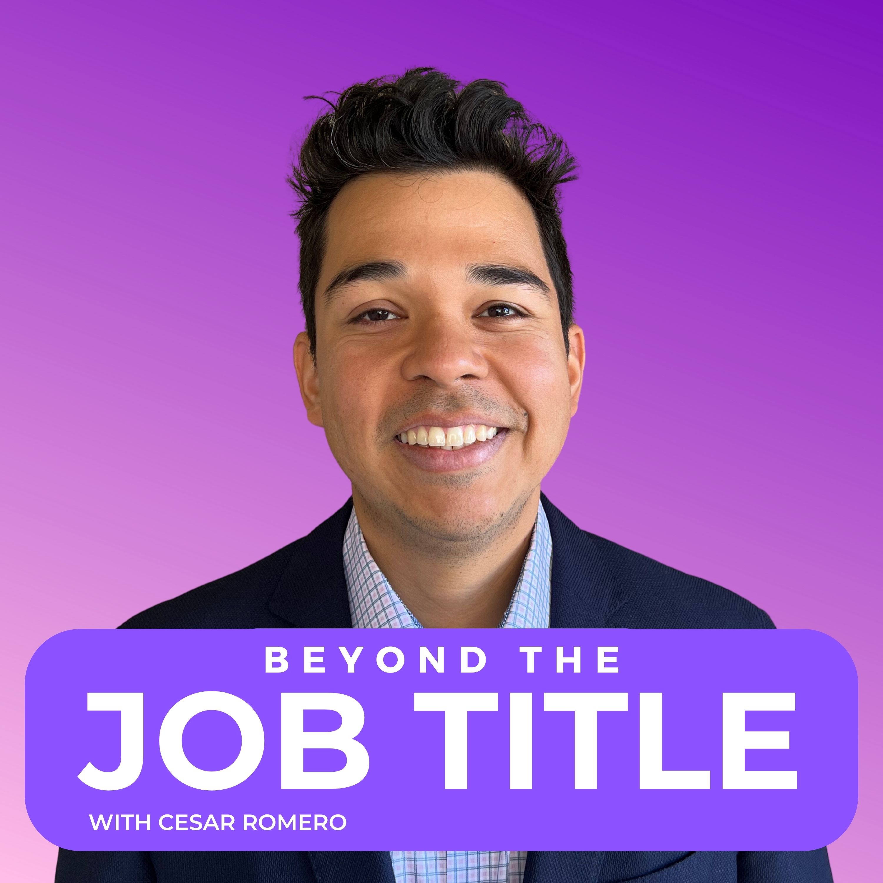 Beyond The Job Title Podcast