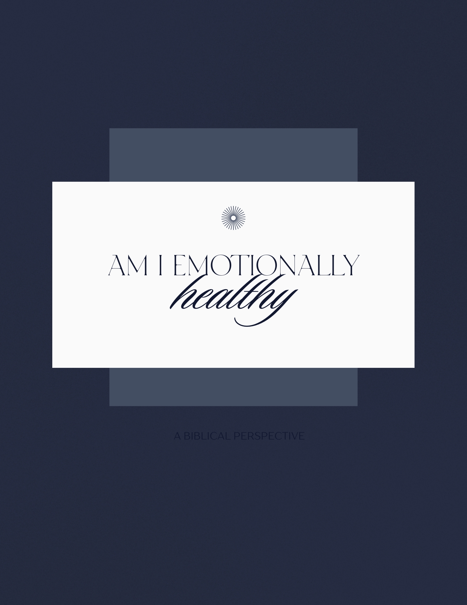 Are You Emotionally Healthy?