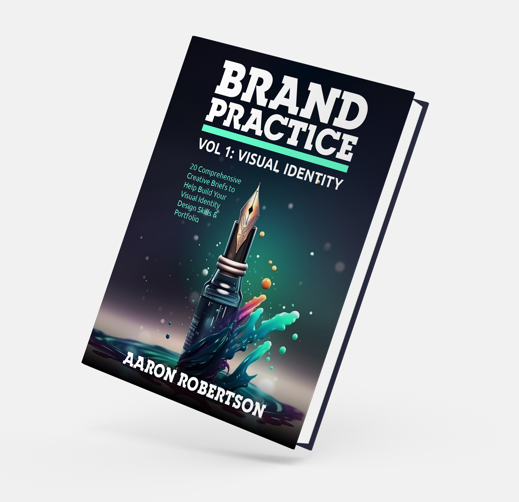 Brand Practice: Vol 1 Visual Identity