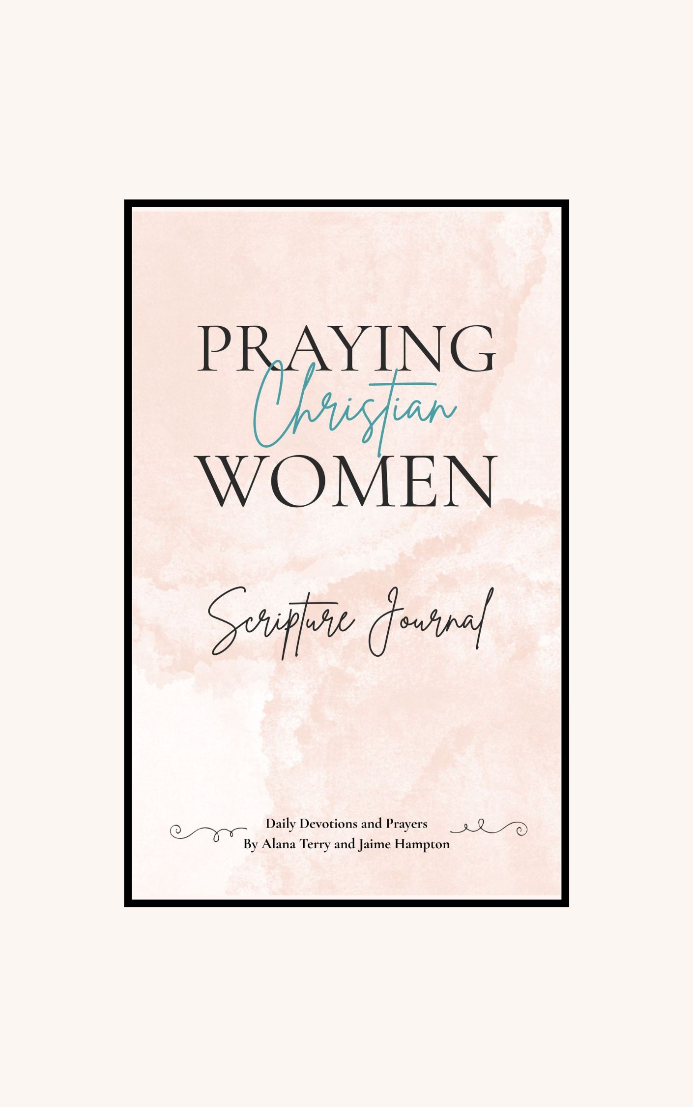 Scripture Journal for Praying Christian Women