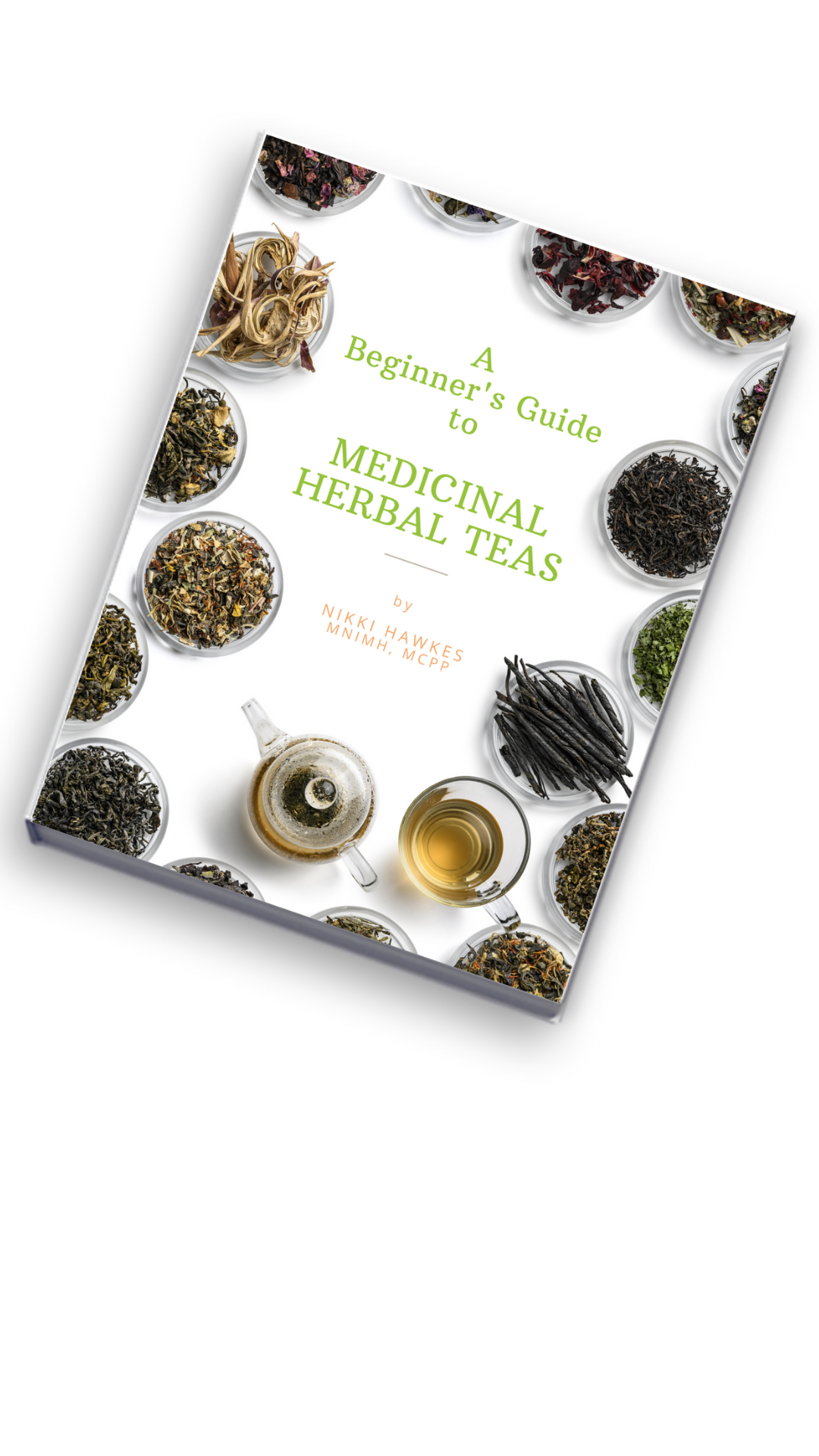 Get your free copy of the Beginners Guide to Medicinal Herbal Teas!