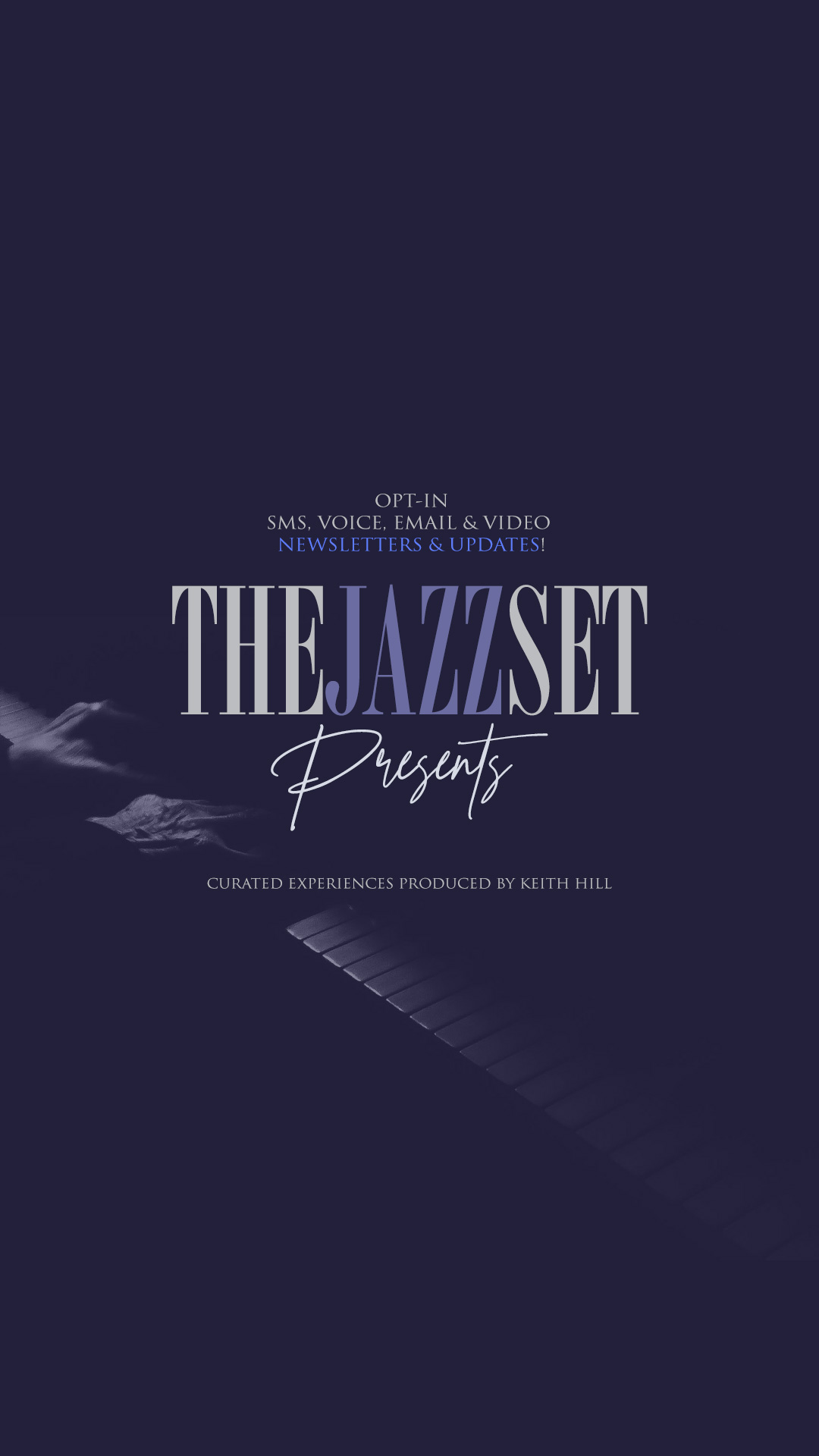 Join The Jazz Set Presents Omni List – Be First In the Know