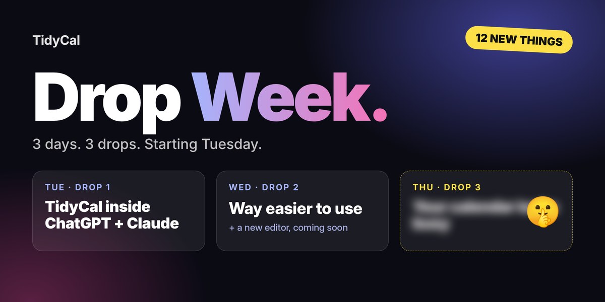 Drop Week: 12 new things, Tue/Wed/Thu