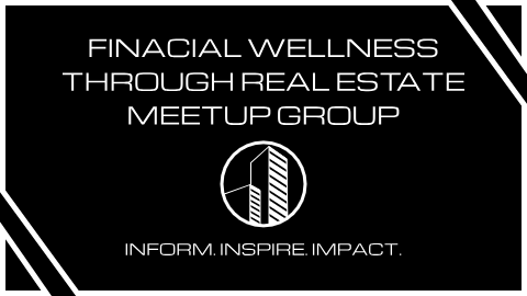 Get exclusive updates from the Financial Wellness Through Real Estate Meetup Group delivered to your inbox.