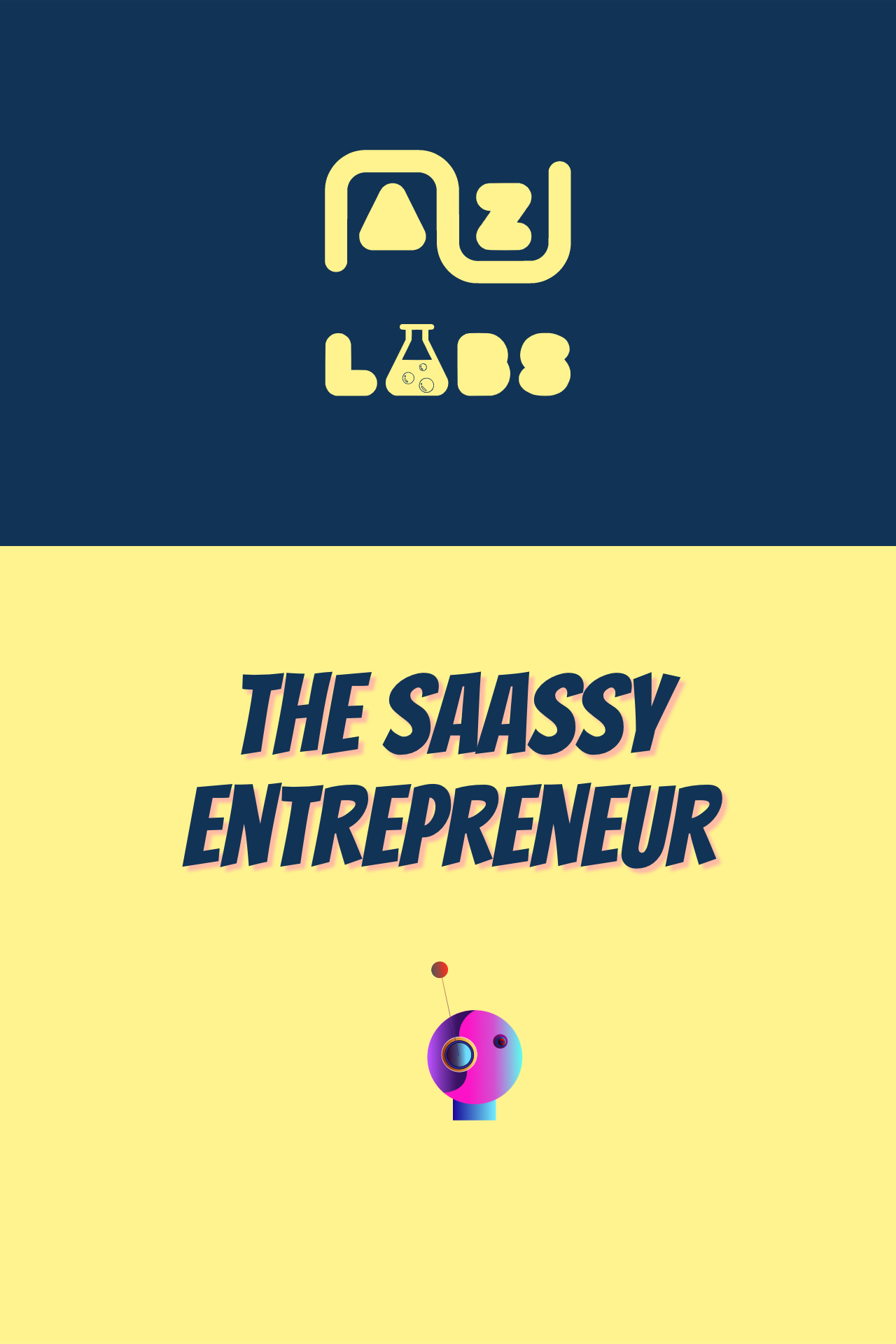 The SaaSsy Entrepreneur - Your Go-To Source For Time-Saving Money-Making SaaS Tools For Your Life & Business