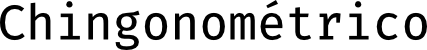 Chingonométrico