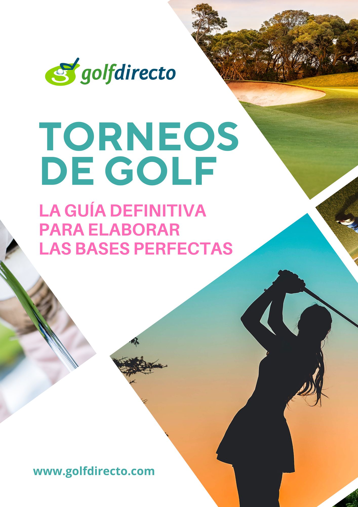 TORNEOS DE GOLF - La guía definitiva para unas bases perfectas