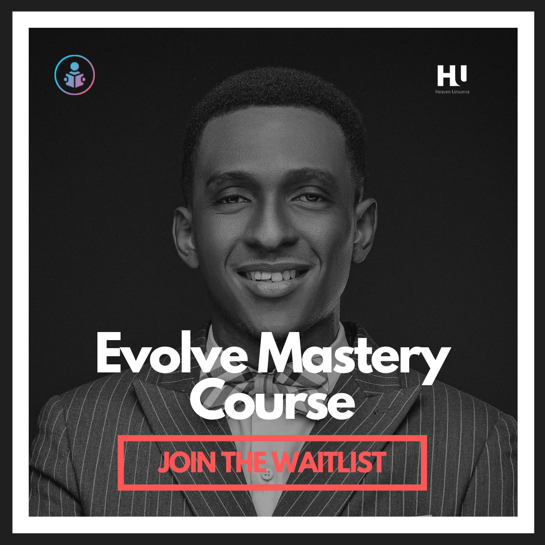 Evolve Mastery Course (WAITLIST)