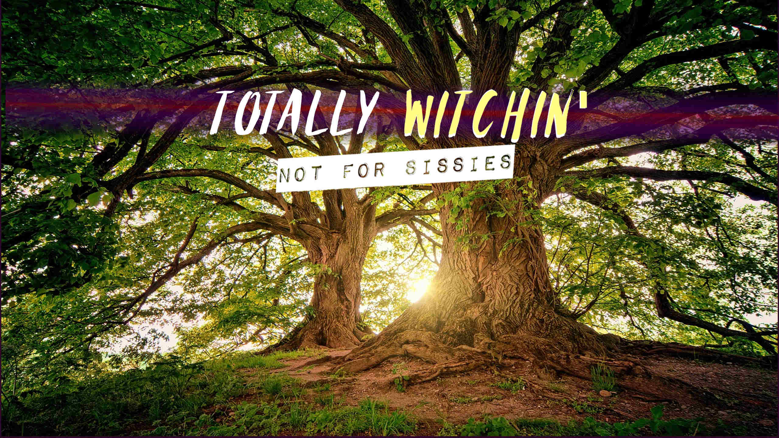 Totally Witchin - Get my BEST updates & witchy lifehacks