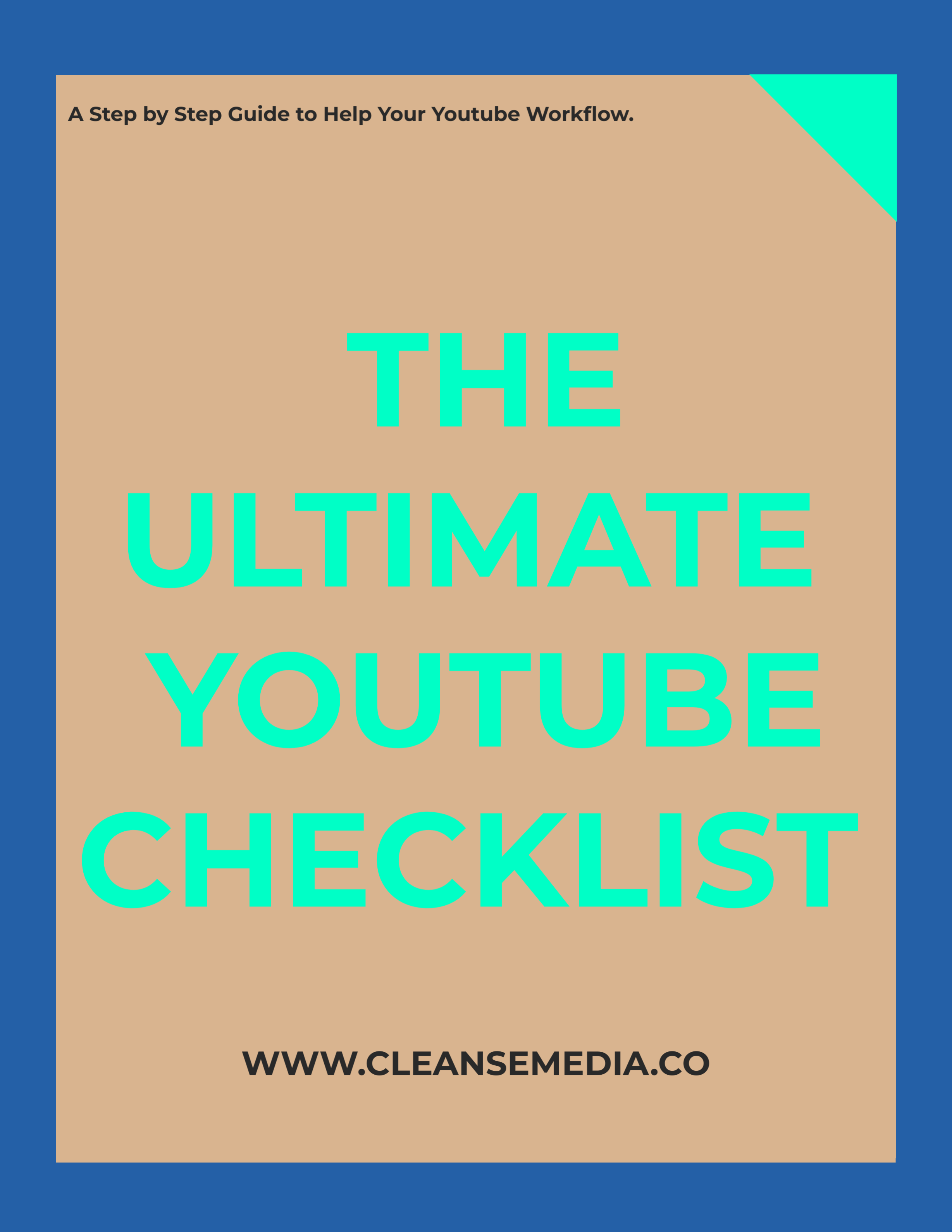 The Ultimate YouTube Checklist