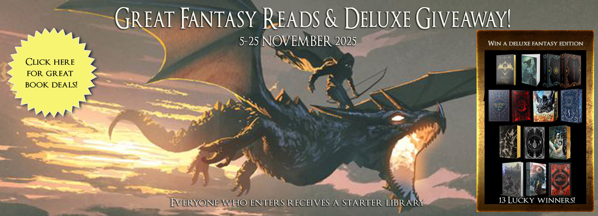 Fantasy Reads and Bumper Deluxe Edition Fantasy Giveaway