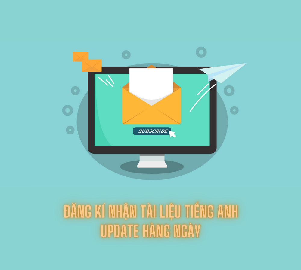 Đăng kí nhận tài liệu mới update trên vuihoctienganh.vn