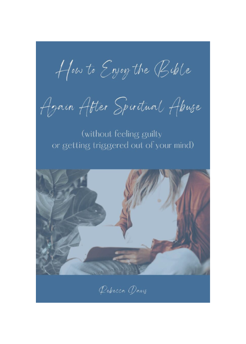How to Enjoy the Bible Again (when you're ready) after Spiritual Abuse