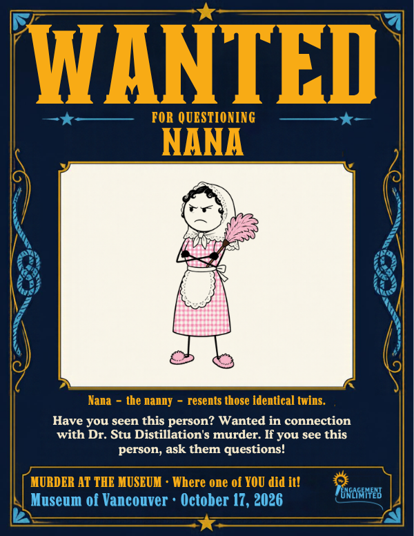 WANTED poster for Nana the nanny, a scowling stick figure in pink gingham, Murder at the Museum
